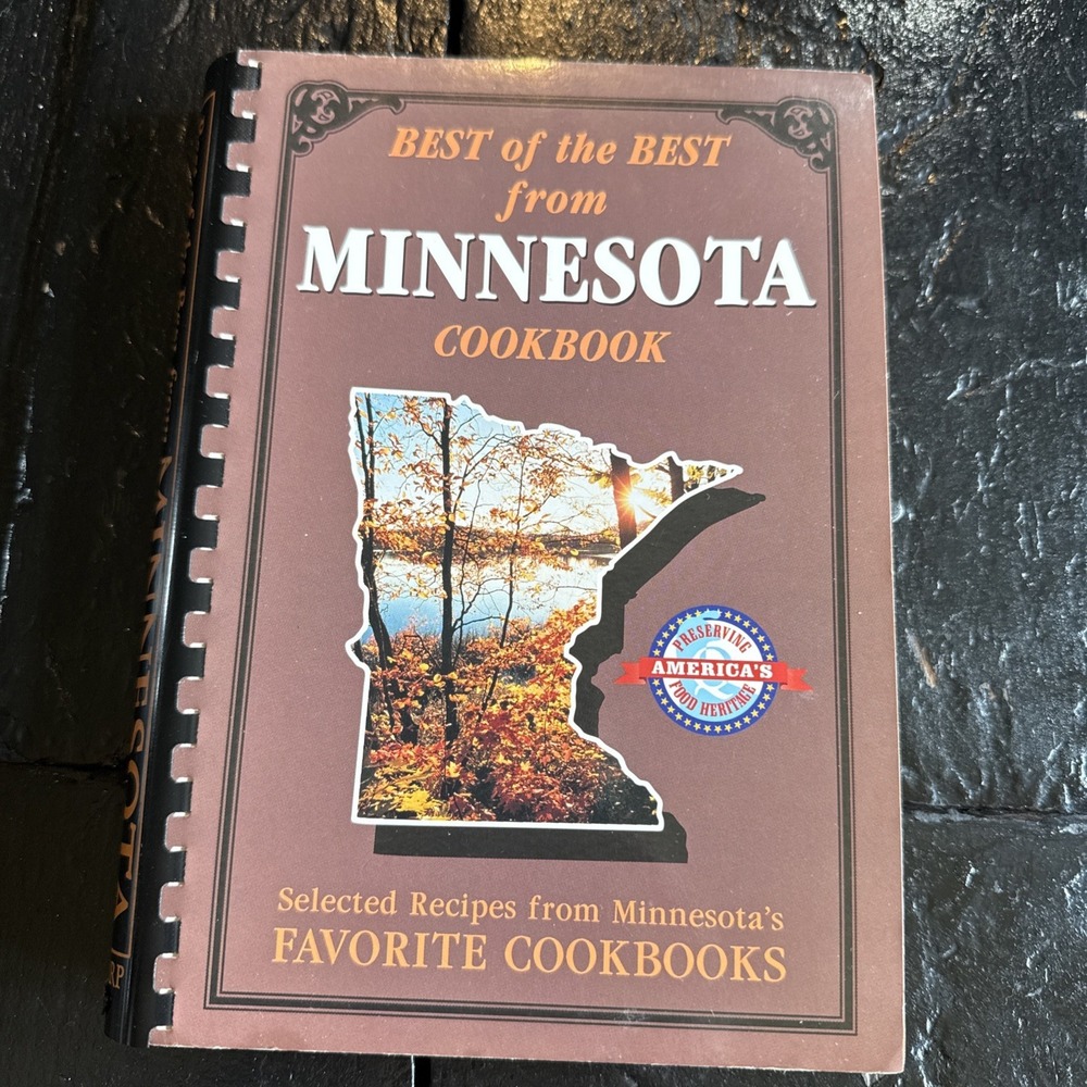 Best of the Best from Minnesota Vol. 23 : Selected Recipes from Minnesota's...